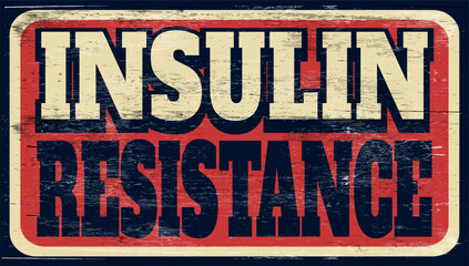 Fototapeta premium Aged vintage insulin resistance sign on wood