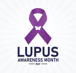 Lupus Awareness Month May: Support, Educate & Advocate for a Cure