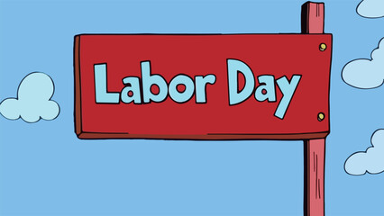 Labor Day Sign