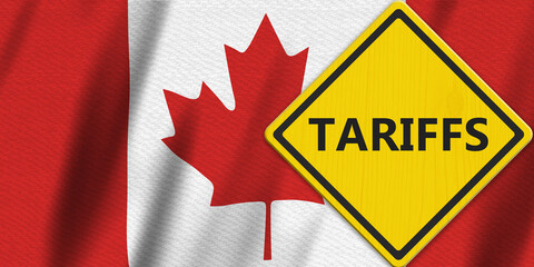 Tariffs warning sign with Canadian maple leaf flag