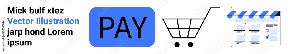 Poster buttons for online payment, shopping cart for adding items, storefront for e-commerce. ideal for e-c