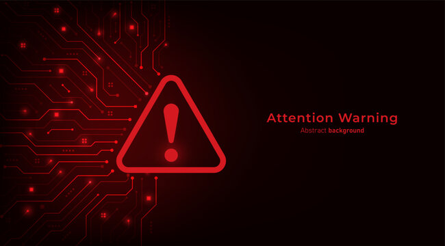 Concept of Hacker warning. Attention Danger Symbol on circuit board and dark red background. Data Breach, Malware, Cyber Attack, Hacking, and Security protection Concept. Vector illustration.