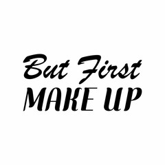 but first make up the black letter quote