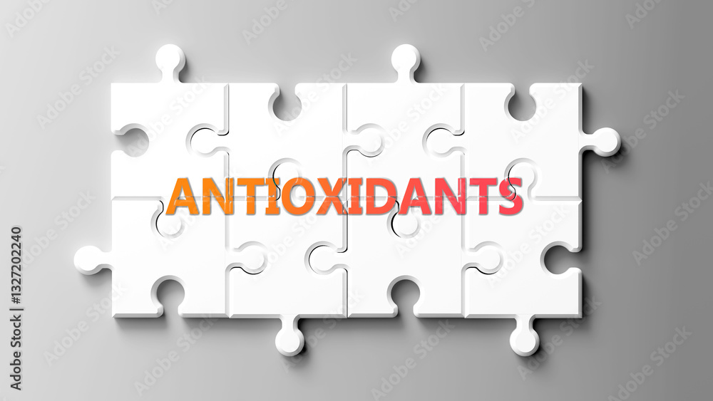 Aufkleber Antioxidants? complex like a puzzle - pictured as word antioxidants? on a puzzle pieces to show that antioxidants? is complex and needs cooperating pieces that fit together. ,3d illustration