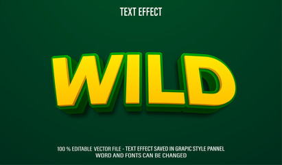 Wild editable text effect style