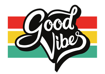 good vibes typography slogan for fashion print and other uses