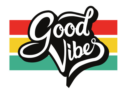 good vibes typography slogan for fashion print and other uses