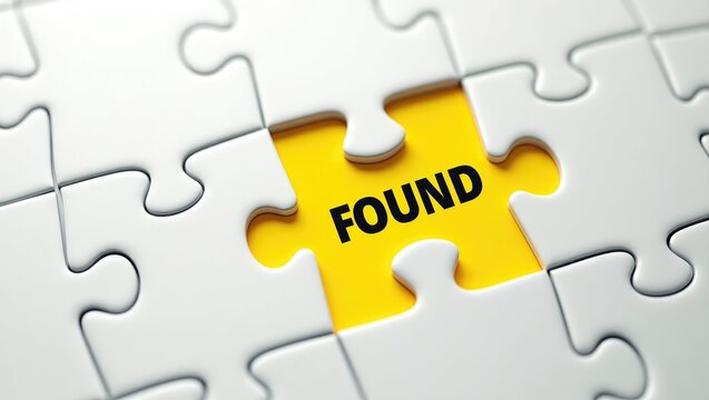 Lost and found idea. To locate or uncover something concealed or absent. The term found displayed on the missing jigsaw puzzle piece.