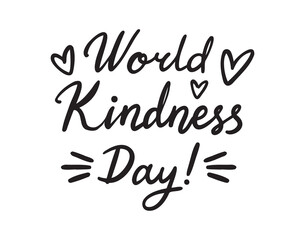 World kindness day lettering doodle hand drawn text. World kindness day with hearts decor