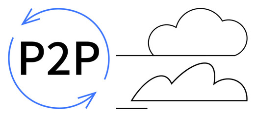 P2P data exchange represented by circular arrows around bold text, connected to two outlined clouds. Ideal for networking, technology, data transmission, file sharing, cloud computing, peer-to-peer