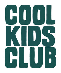 Cool Kids Club text graphic design