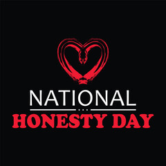 honesty day 30 april typography t-shirt design vector