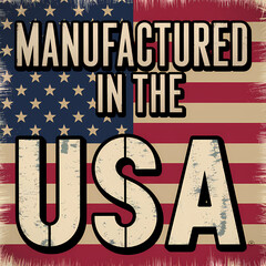 Fototapeta premium Manufactured In The USA