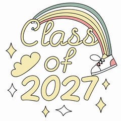 Colorful Handwritten Class of 2027 Vector Design