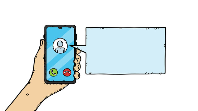A hand holding a phone while talking. A speech bubble with space for text is leaving the phone. Hand-drawn illustration. Sketchy style graphics.