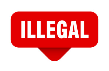 illegal sticker. illegal sign on transparent background