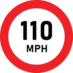 110 MPH Speed Limit Traffic Sign