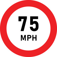 75 MPH Speed Limit Traffic Sign