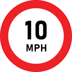 10 MPH Speed Limit Traffic Sign