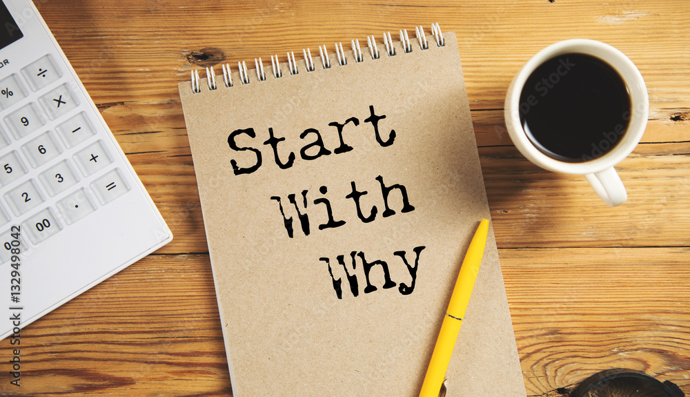 Poster start with why text and calculator