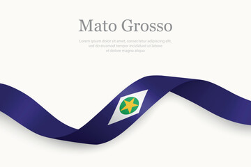 Mato Grosso flag on Waving ribbon. State of Brazil