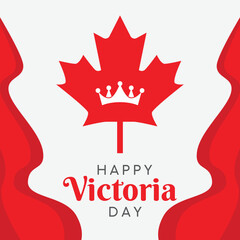 Happy Victoria day vector illustration