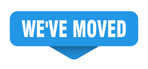 we've moved sticker. we've moved sign on transparent background