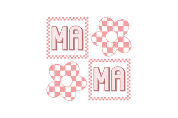 Mama, Checkered Motherhood T Shirt Design