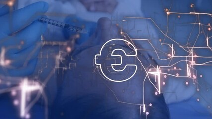 Overlaying animation of Euro symbol and digital network in medical procedure scene - Powered by Adobe