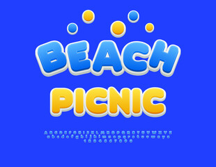 Vector Joyful poster Beach Picnic. Round Blue Font. Modern Cool Alphabet Letters and Numbers set.