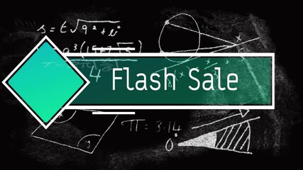 Flash Sale animation over chalkboard with school mathematical equations and diagrams