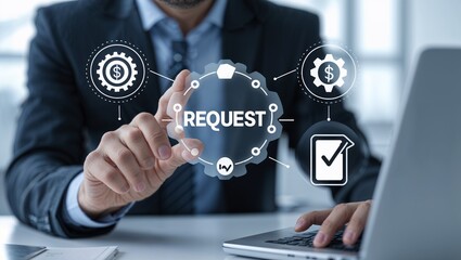 Man using virtual touch interface presses word: REQUEST. Concept of business, finance requests. Online submission, web request.,businessman pressing virtual button