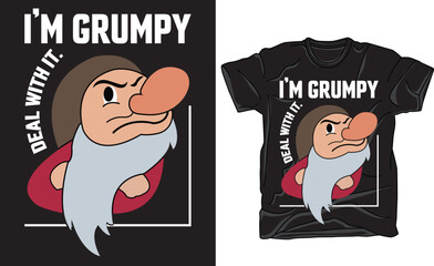 Grumpy t shirt designs and vector. Perfect t shirts  for print item poster, banner, sticker, mug, pod.
