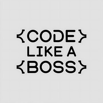 Code like a boss poster