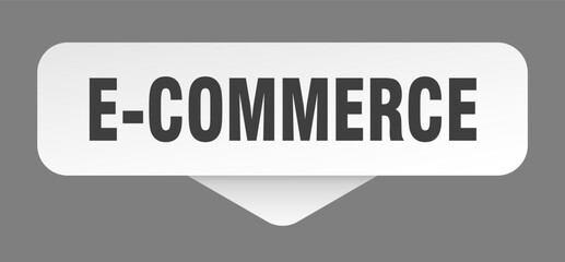 e-commerce sticker. e-commerce sign isolated on gray background