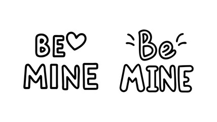 Fototapeta premium be mine text icon, be mine text line art - simple line art of be mine text, perfect for be mine text logos and icons