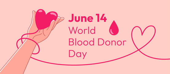 World Blood Donor Day, June 14 promoting banner with text. Stylized illustration of hand holding heart, symbolizing the act of donating blood. A red tube wraps around the arm and forms a heart shape.