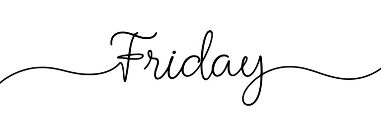 Friday inscription continuous one line drawing with word. Minimalistic drawing of phrase illustration.