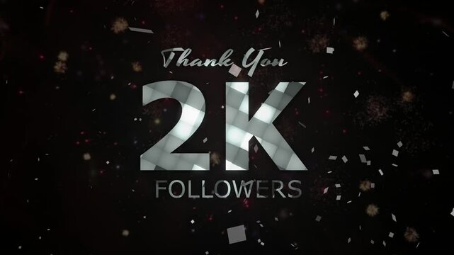 2K Followers celebration animation, 2000 followers thank you video, fireworks, confetti party effects, social media milestone motion graphics animation, Celebrating 2K followers