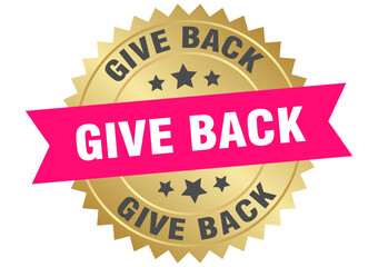 give back. give back round pink and gold label isolated on transparent background