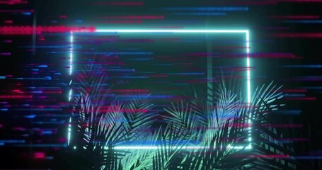 Animation of neon rectangle with glitch effects over tropical palm leaves - Powered by Adobe