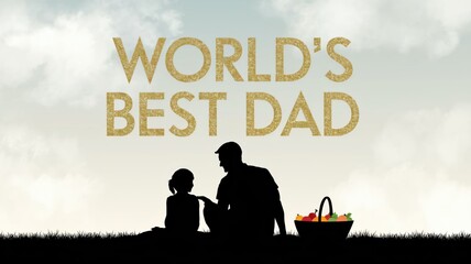 Silhouette of a father and daughter sitting together with "World's Best Dad" text and a picnic basket