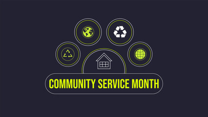 Obraz premium Community Service Month, Give Back, Make an Impact