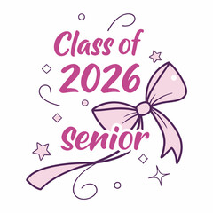 Elegant Senior 2026 Lettering with Ribbon