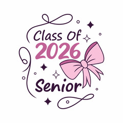 Elegant Senior 2026 Lettering with Ribbon