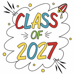 Multicolor Graduation Class of 2027 Vector