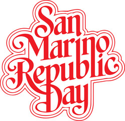 San Marino Republic Day.