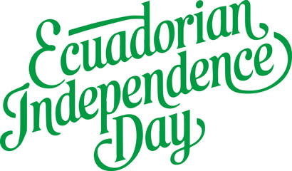 Ecuadorian Independence Day.