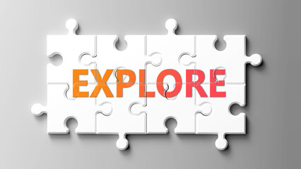 Explore complex like a puzzle - pictured as word explore on a puzzle pieces to show that explore is complex and needs cooperating pieces that fit together. ,3d illustration