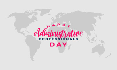 Obraz premium Administrative Professionals day